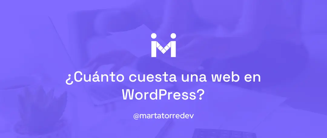¿Cuánto cuesta una web en WordPress?